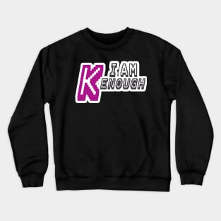 Barbie I am KenoughActive Crewneck Sweatshirt